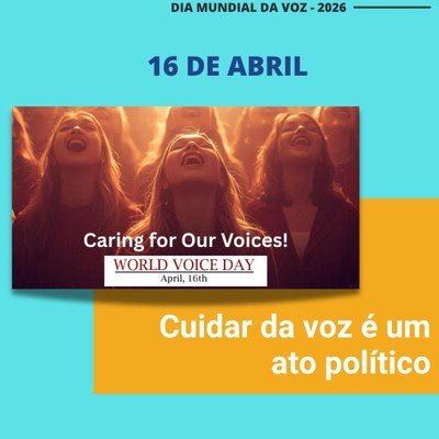 Dia Mundial da Voz 2026: UFDPar integra ação internacional que destaca o cuidado com a voz como prática de transformação social