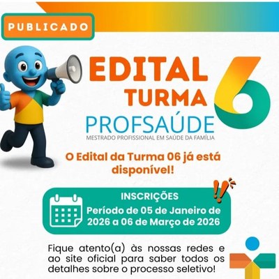 EDITAL Nº 01/2025 - Mestrado Profissional em Saúde da Família - Chamada de Seleção Pública 2025