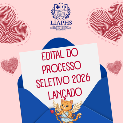 Liga Acadêmica de Psicologia Hospitalar e da Saúde da UFDPar abre processo seletivo para novos membros
