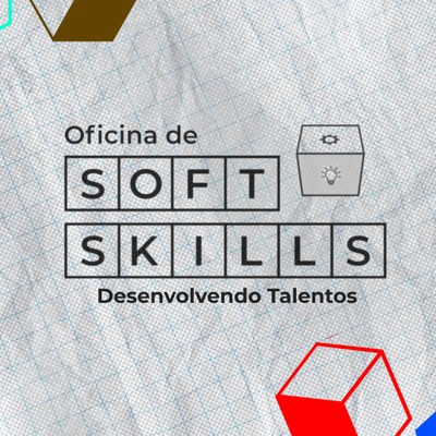 Oficina de Soft Skills discutirá habilidades essenciais para o mercado de trabalho na UFDPar