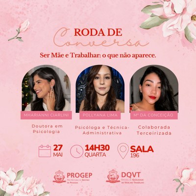 PROGEP convida mães e gestantes para roda de conversa sobre conciliação entre trabalho e vida pessoal
