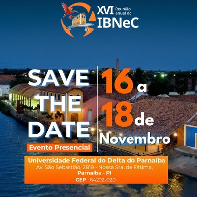XVI Reunião Anual do IBNeC acontece de 16 a 18 de novembro na UFDPar